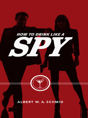 cover image of How to Drink Like a Spy